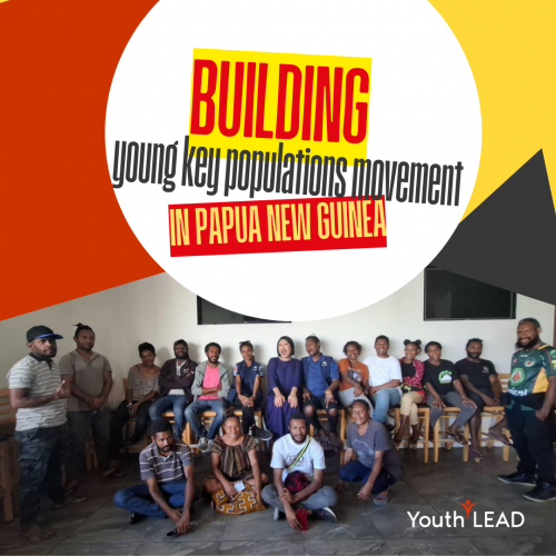 Building Young Key Populations Movement in Papua New Guinea